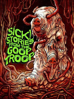 cover image of Sick! Stories From the Goop Troop